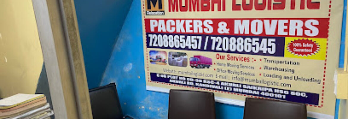 MUMBAI LOGISTIC PACKERS AND MOVERS