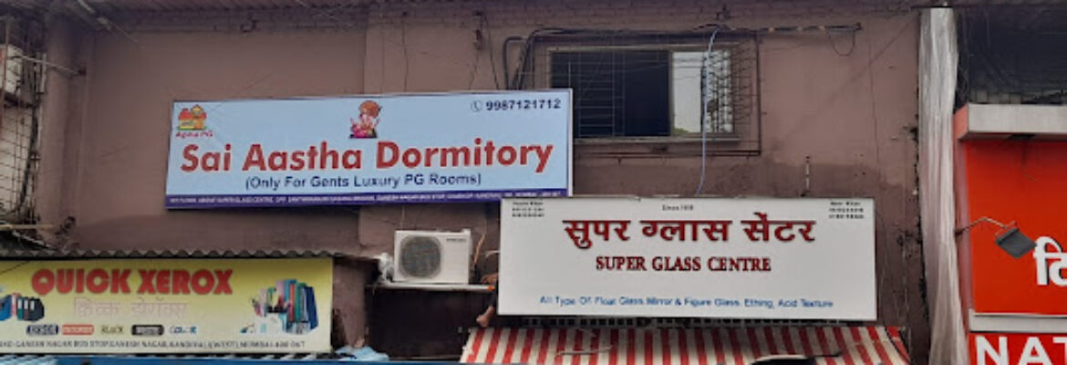 Sai Aastha Dormitory